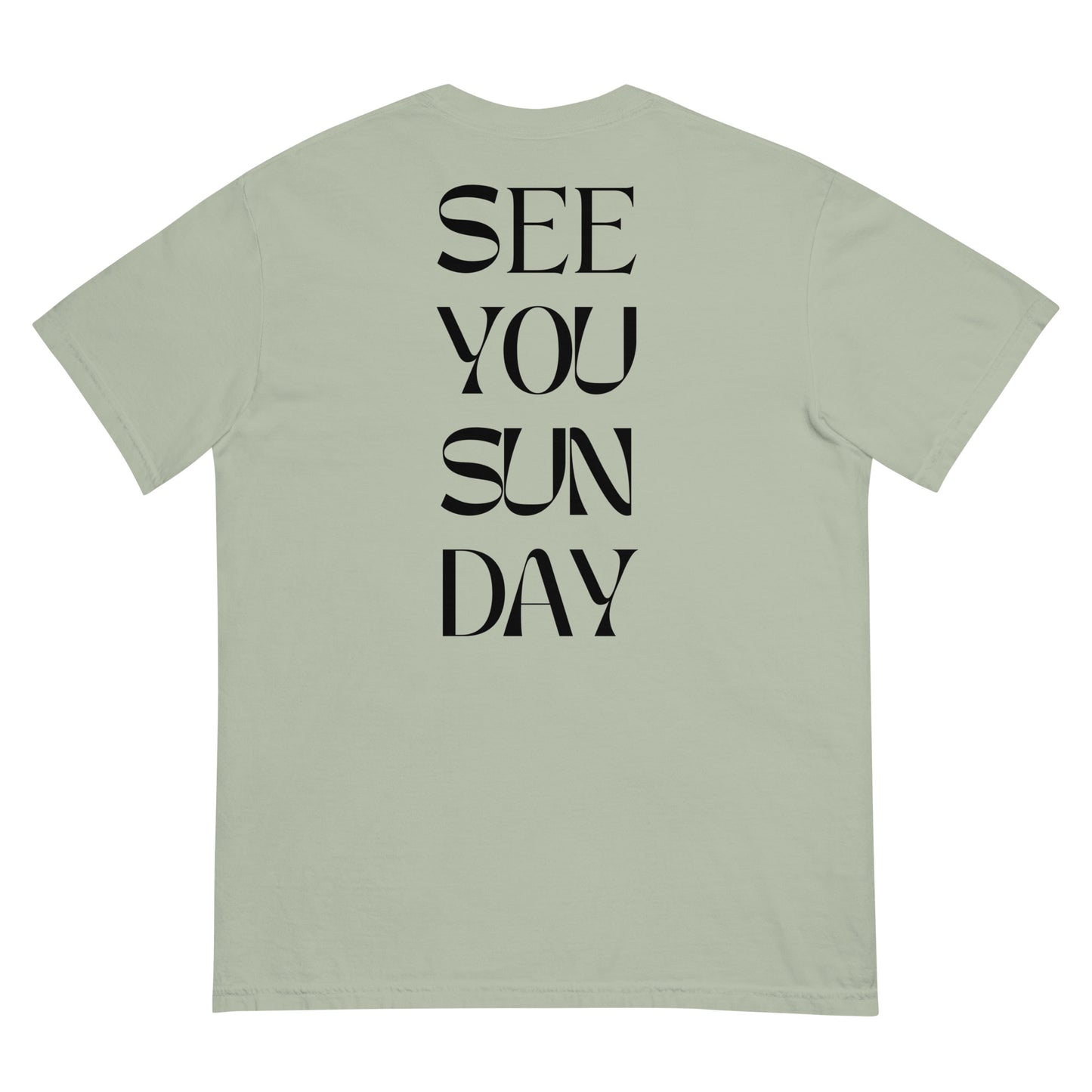 See You Sunday - Unisex garment-dyed heavyweight t-shirt