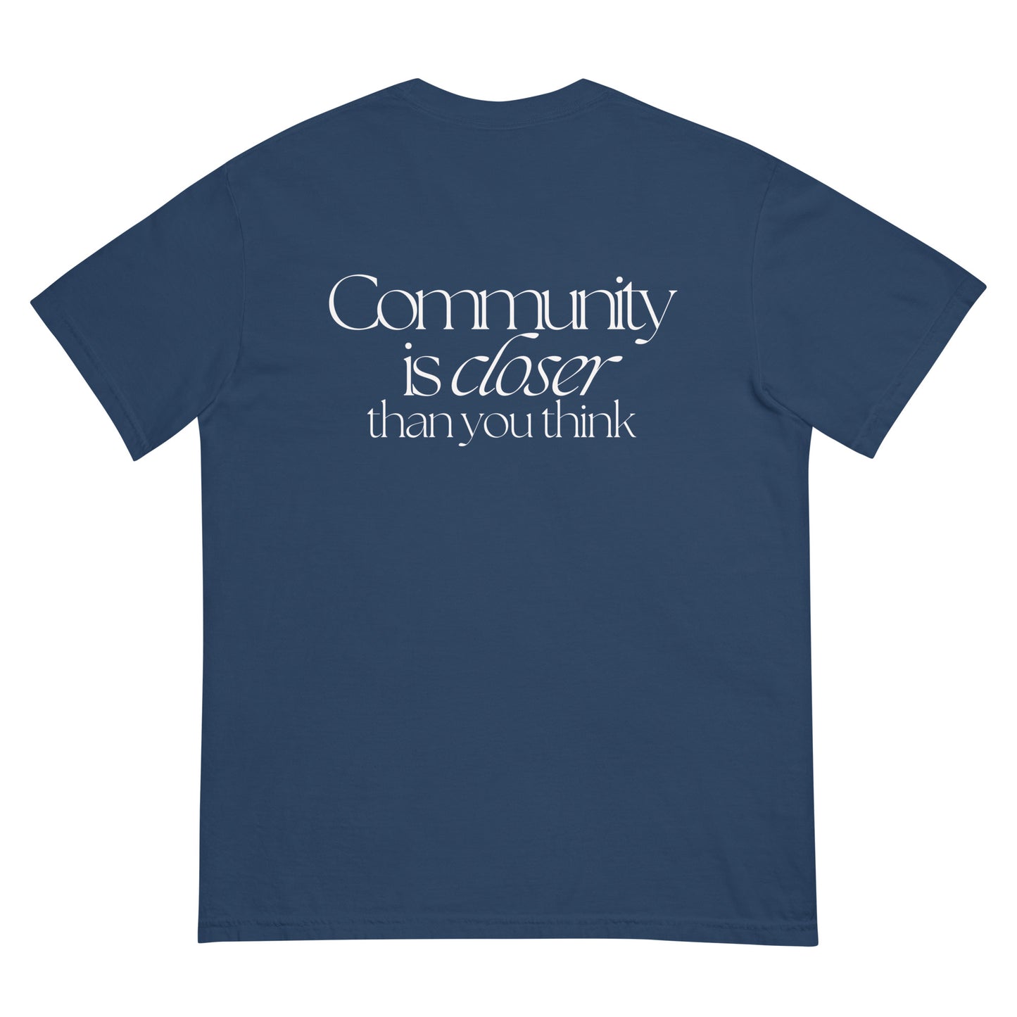 Community - Unisex garment-dyed heavyweight t-shirt